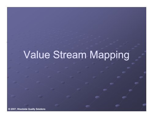 V l St M i V l St M i Value Stream Mapping