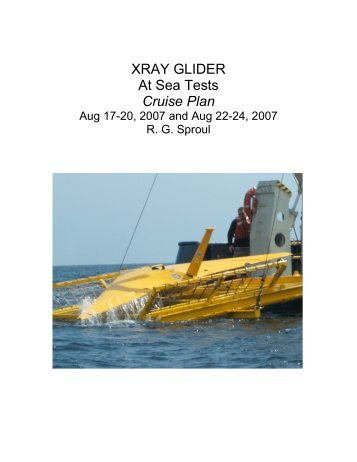 XRAY GLIDER At Sea Tests Cruise Plan - Ships