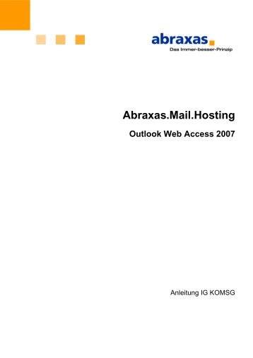 Abraxas.Mail.Hosting Outlook Web Access 2007 - Informatik des ...