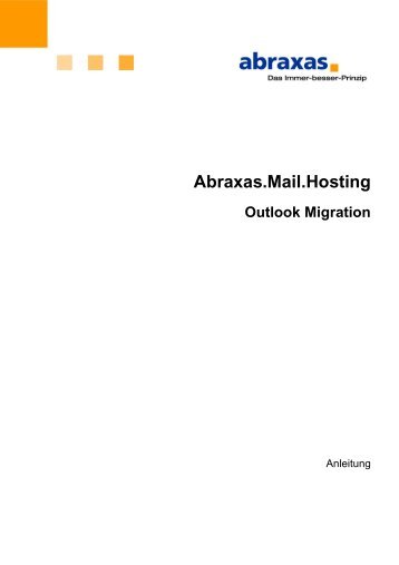 Abraxas.Mail.Hosting Outlook Migration - Informatik des Kantons St ...