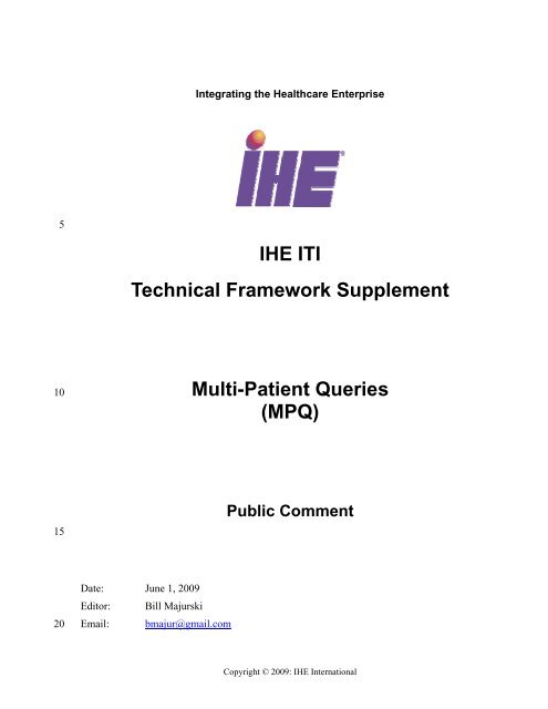 IHE ITI Technical Framework Supplement Multi-Patient Queries (MPQ)