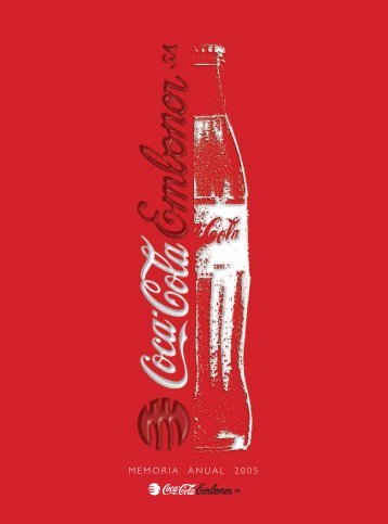 MEMORIA ANUAL 2005 - Coca-Cola Embonor SA