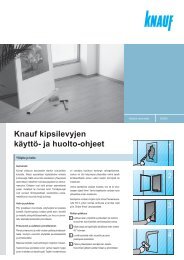 Knauf kipsilevyjen kÃ¤yttÃ¶- ja huolto-ohjeet