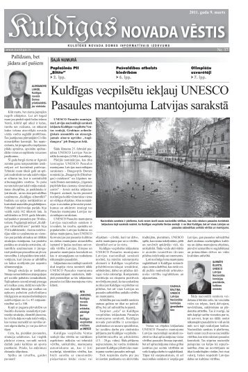 Kuldīgas vecpilsētu iekļauj UNESCO Pasaules mantojuma Latvijas ...