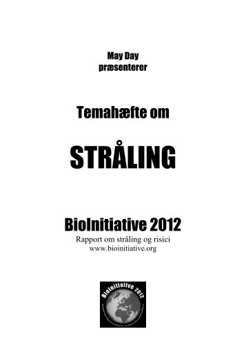 ResumÃ© i uddrag af BioInitiative rapporten 2012 - MayDay