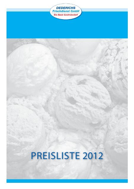 Preisliste 2012 - Dederichs Frischdienst Gmbh