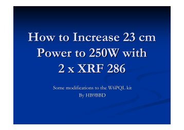 How to Increase 23 cm Power to 250W with 2 x XRF 286 - NTMS