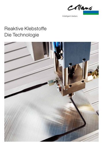 Reaktive Klebstoffe Die Technologie - Collano