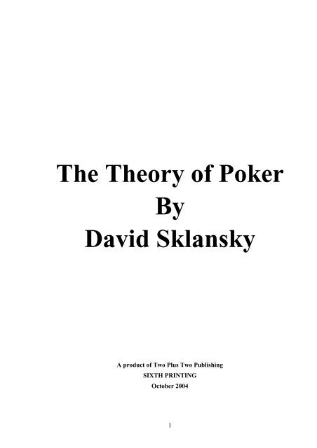 The Theory of Poker By David Sklansky