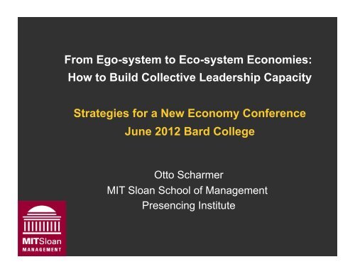From Ego-system to Eco-system Economies: How to ... - Otto Scharmer