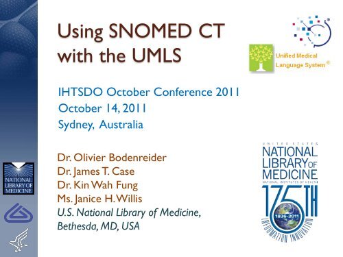 Using SNOMED CT with the UMLS - Medical Ontology Research