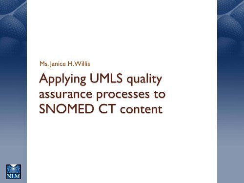 Using SNOMED CT with the UMLS - Medical Ontology Research