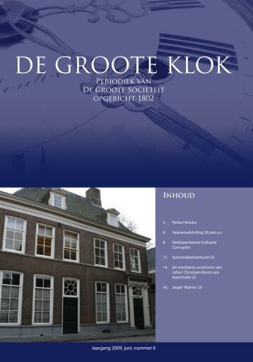 de Groote Klok - juni_2009 - de Groote SociÃ«teit Zwolle