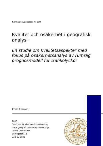 Kvalitet och osÃ¤kerhet i geografisk analys- - Institutionen fÃ¶r ...