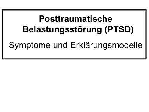 Posttraumatische Belastungsstörung (PTSD) Symptome und ...