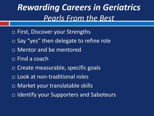 Rewarding Careers in Geriatrics - American Geriatrics Society