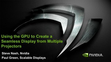 Using the GPU to Create a Seamless Display from Multiple Projectors