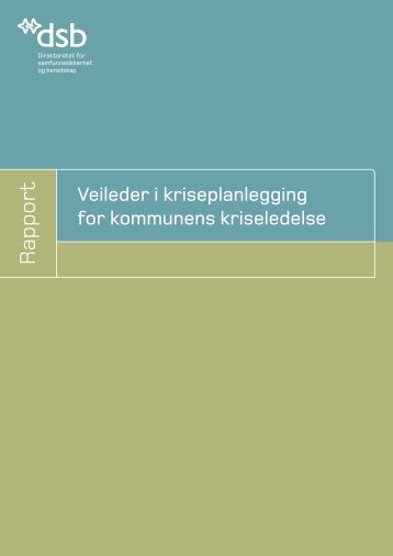 Veileder for kriseplan i kommune - Fylkesmannen.no