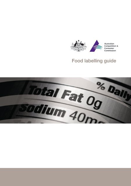 Food labelling guide - the Packaging Council of Australia