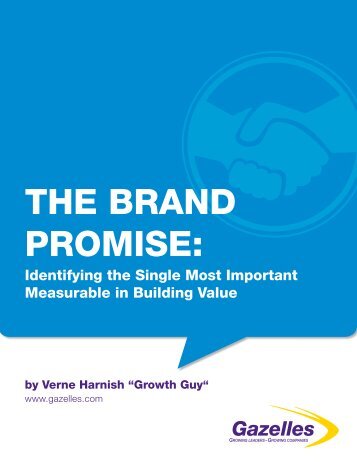 THE BRAND PROMISE: - Gazelles