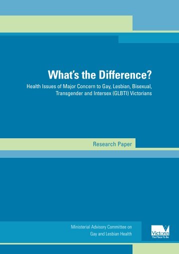 What's the Difference: Health Issues of Major Concern to Gay ...