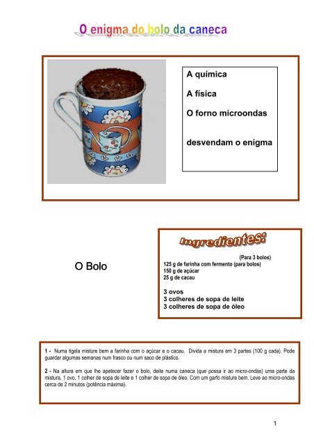 O enigma do bolo na caneca