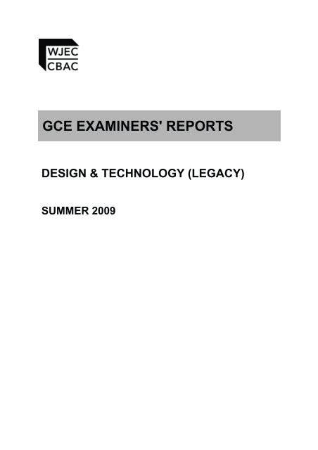 GCE D&T Legacy Examiners Report 2009 - kcse past papers | 2013 ...