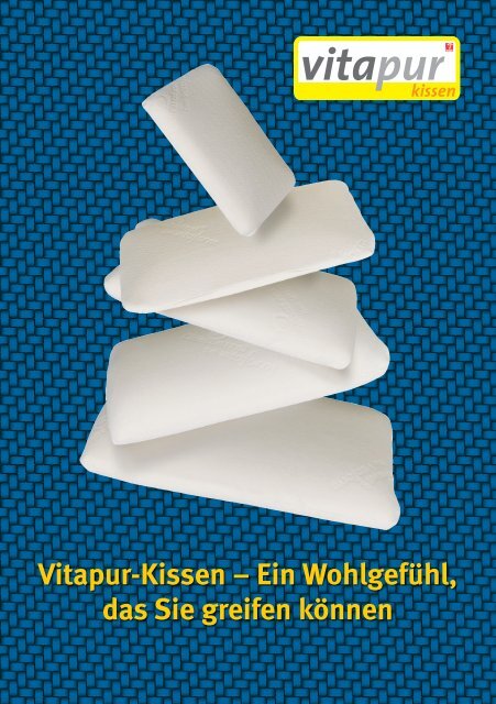 Vitapur-Kissen â Ein WohlgefÃ¼hl, das Sie greifen kÃ¶nnen - Vitaform