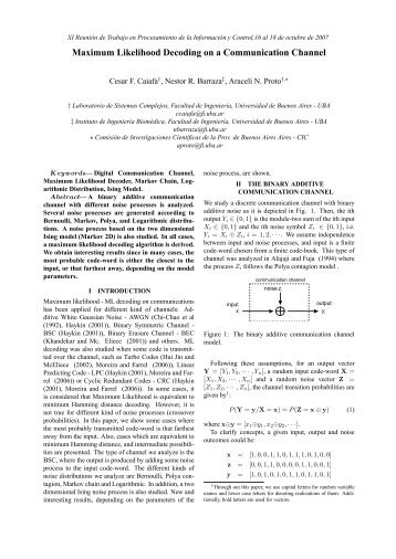 Maximum Likelihood Decoding on a Communication Channel