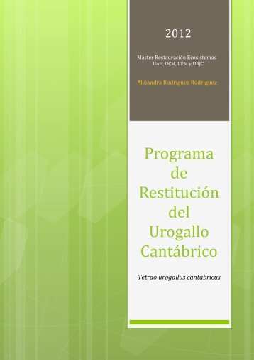 Programa de RestituciÃ³n del Urogallo CantÃ¡brico - reintroduction