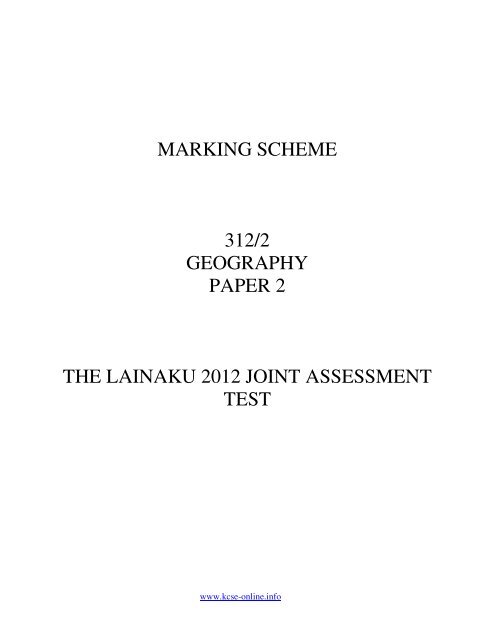 marking scheme 312/2 geography paper 2 the ... - KCSE Online