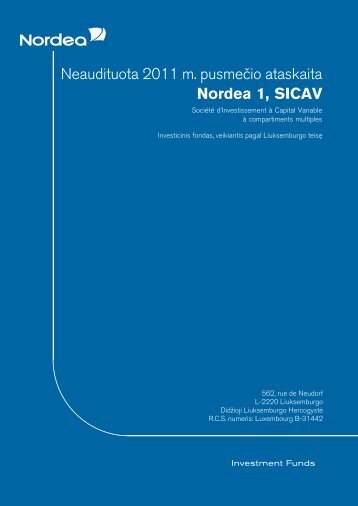 Nordea1, SICAV 2011 pusmeÄio ataskaita - Nordea Bank Lietuva