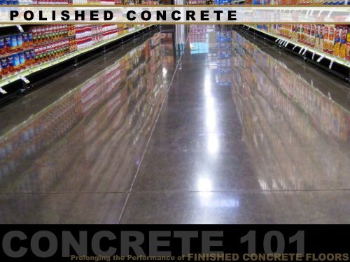 Prolonging the Performance of Finished Concrete ... - PROSOCO, Inc.