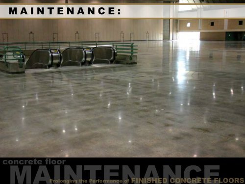 Prolonging the Performance of Finished Concrete ... - PROSOCO, Inc.