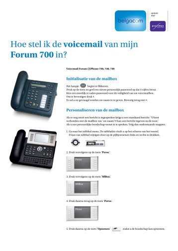 Hoe stel ik de voicemail van mijn Forum 700 in? - support - Belgacom