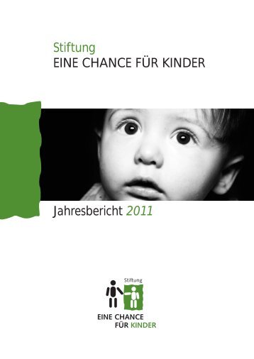 als PDF herunterladen - Stiftung EINE CHANCE FÜR KINDER