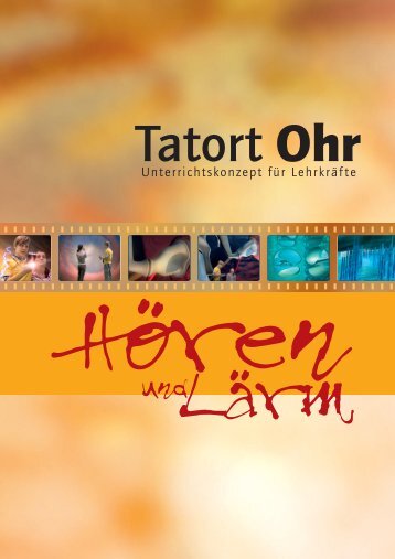 Begleitheft für Lehrkräfte (PDF) - Tatort-Ohr