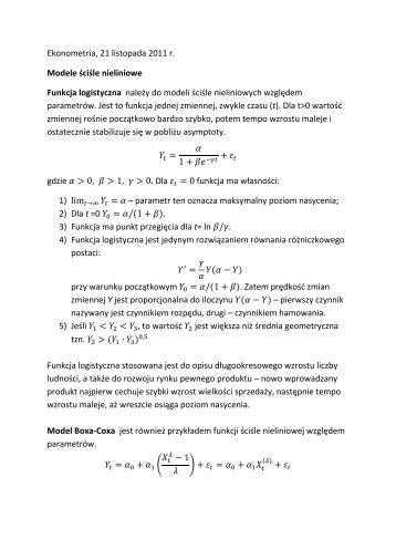 Ekonometria, 21 listopada 2011 r. Modele Ã…Â›ciÃ…Â›le nieliniowe Funkcja ...