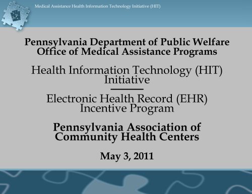 Health Information Technology (HIT) - Pennsylvania Association of ...