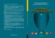 ACTA TERRAE SEPTEMCASTRENSIS VII Proceedings of the ...