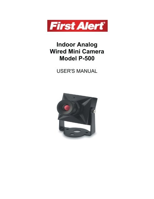 Indoor Analog Wired Mini Camera Model P-500 - First Alert