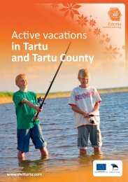 Active vacations in Tartu and Tartu County