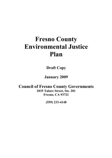 Fresno County Environmental Justice Plan - Council of Fresno ...