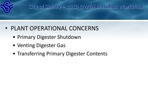 City of Sidney â€“ 2010 OWEA Biosolids Workshop