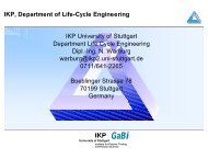 IKP, Department of Life-Cycle Engineering IKP University of Stuttgart ...