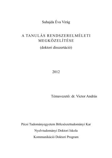 A tanulÃ¡s rendszerelmÃ©leti megkÃ¶zelÃ­tÃ©se - NyelvtudomÃ¡nyi Doktori ...
