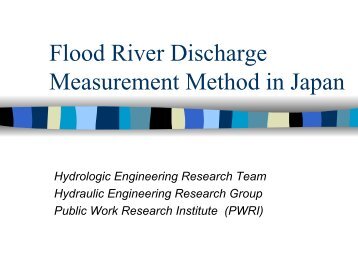 High-water Level River Discharge Measurement Method in Japan