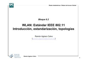 WLAN: Estándar IEEE 802.11 Introducción, estandarización ...