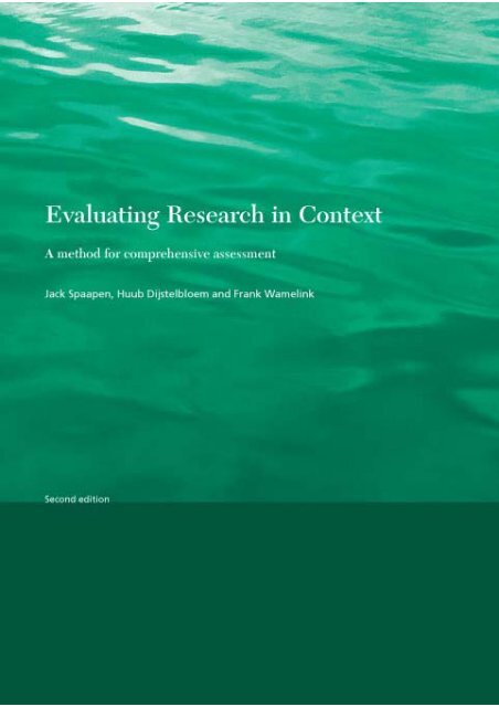 Evaluating Research in Context. A Method for Comprehensive