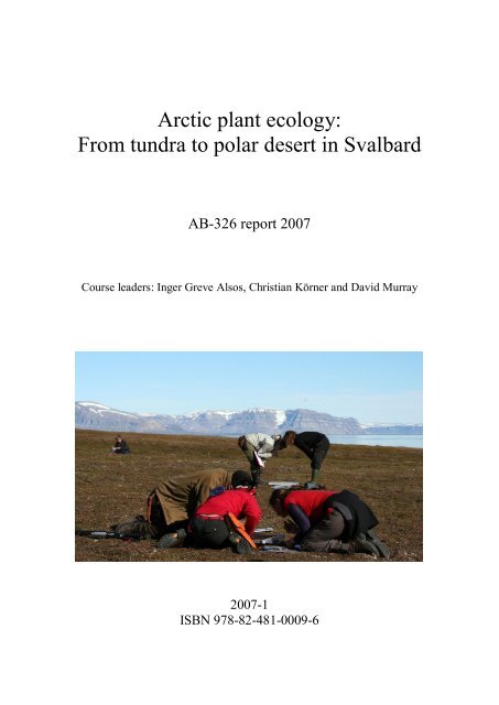 Arctic plant ecology: From tundra to polar desert in Svalbard - Unis